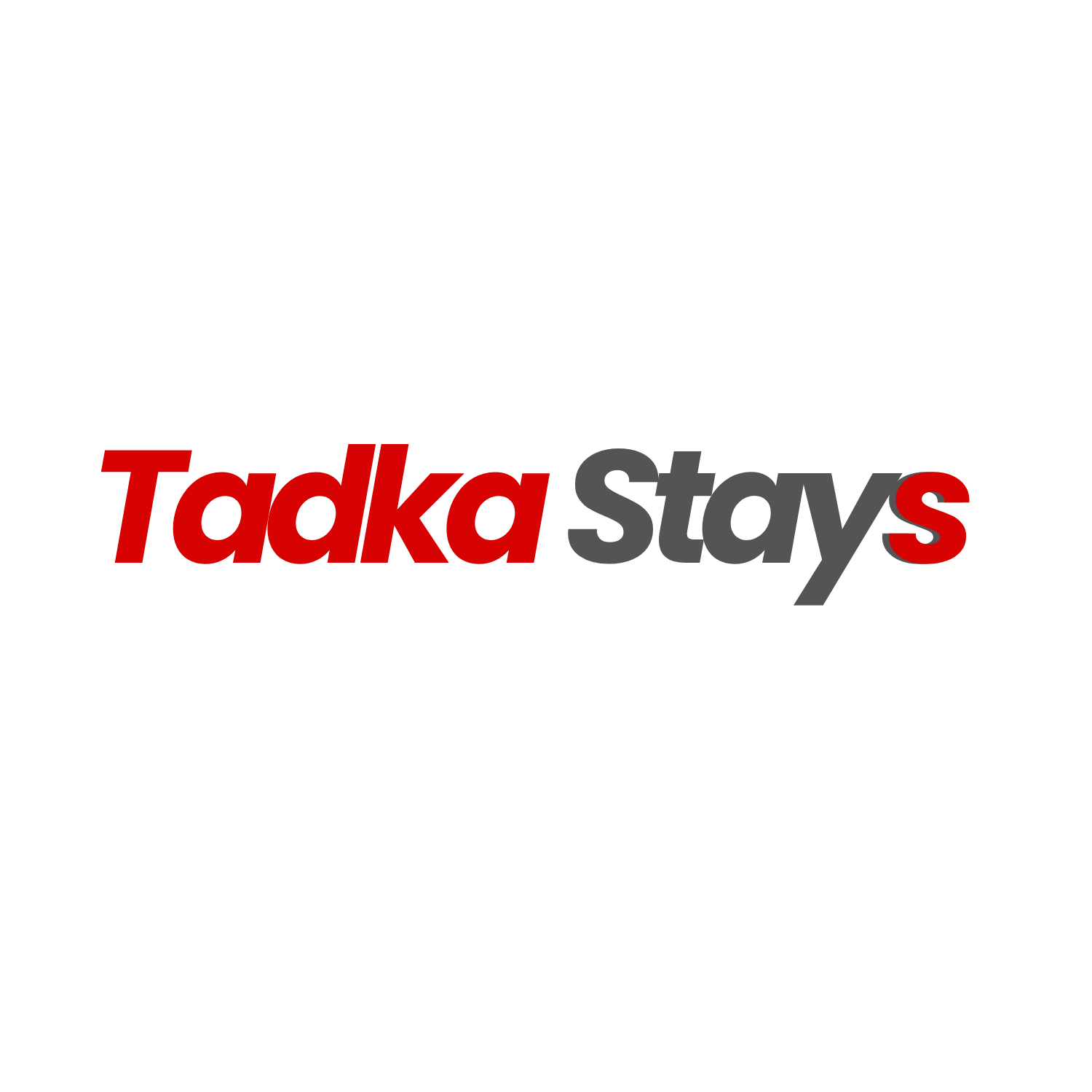 Tadka Stays
